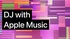 DJ met Apple Music