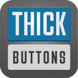 ThickButtons