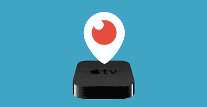 apple-tv-periscope