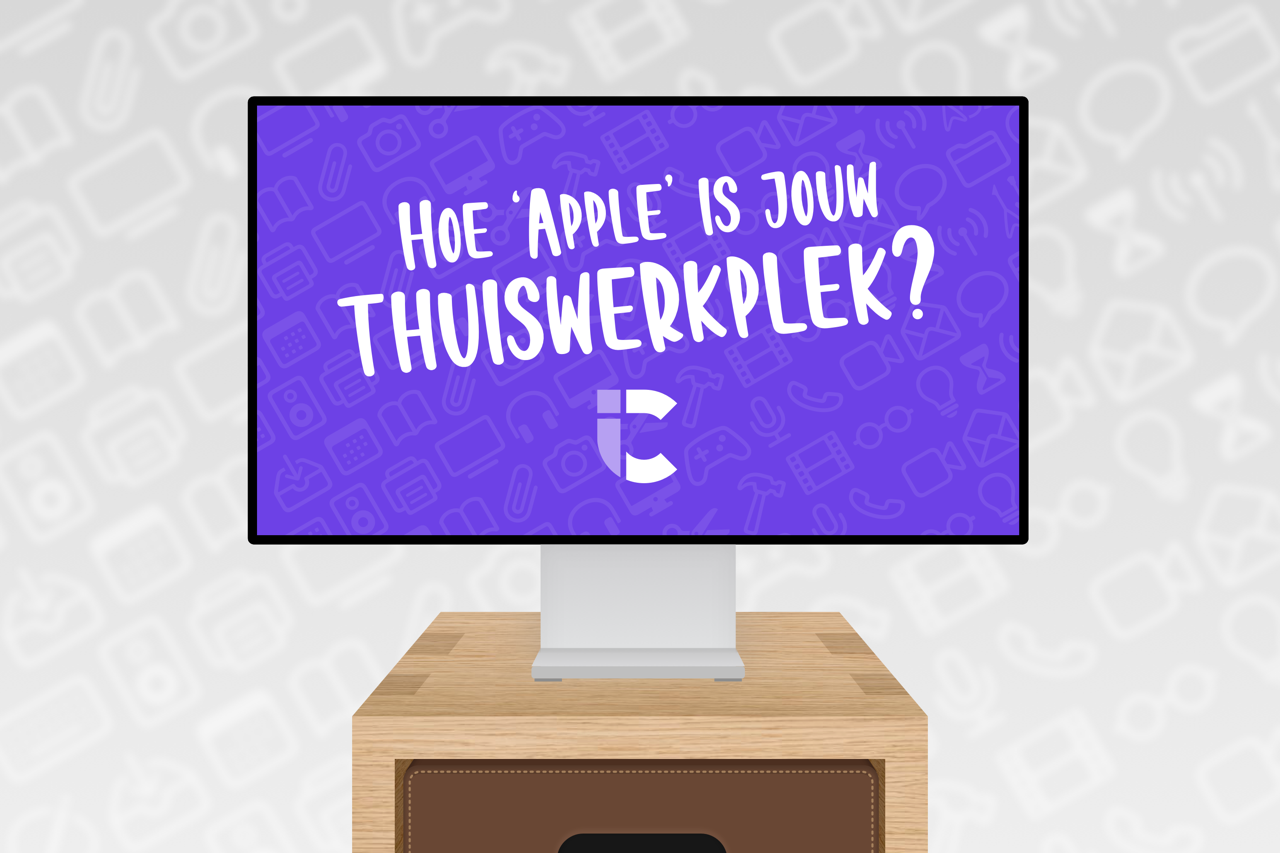 Hoe Apple is jouw thuiswerkplek?