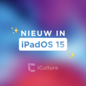Round-up: Onze 12 favoriete functies in iPadOS 15