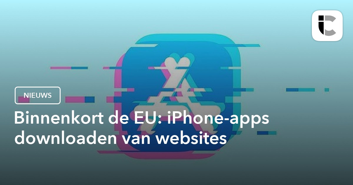 Binnenkort kun je ook iPhone-apps downloaden van websites in de EU